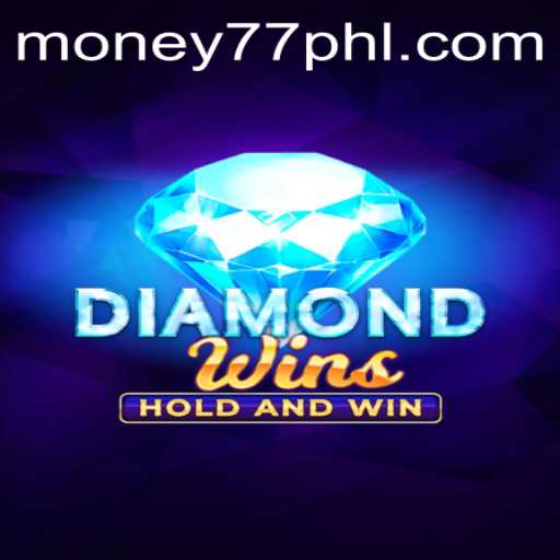 Exploring the Thrills of DiamondWins and the Secret Code MONEY77