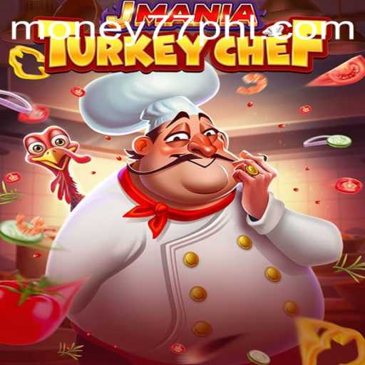 Discover JManiaTurkeyChef: The Culinary Game Revolution