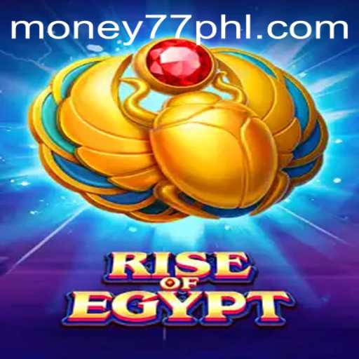 Explore the Exciting World of RiseOfEgypt with MONEY77